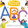 Big Thoughts for Little People ABC - Board Book