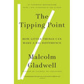 The Tipping Point: How Little Things Can Make a Big Difference - Paperback