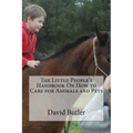 The Little People's Handbook On How to Care for Animals and Pets - Paperback